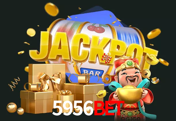 5956BET bet